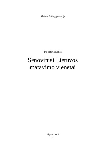 wet Aan de overkant uitdrukken Senoviniai Lietuvos matavimo vienetai